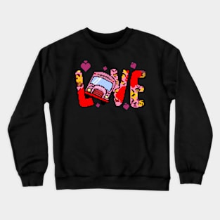 Love lovely sweetheart Crewneck Sweatshirt